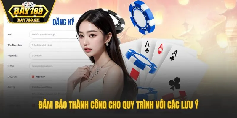 Đảm bảo thành công cho quy trình với các lưu ý